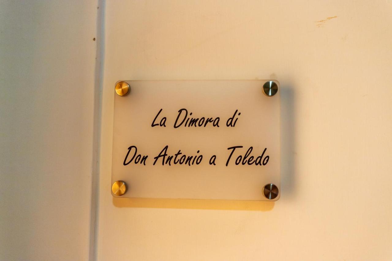 Hotel La Dimora Di Don Antonio A Toledo Napoli Esterno foto
